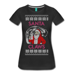 Santa Claws - Women’s Premium T-Shirt - black