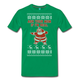 Ask Your Mom If I'm Real - Men's Premium T-Shirt - kelly green