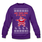 Ask Your Mom If I'm Real - Crewneck Sweatshirt - purple