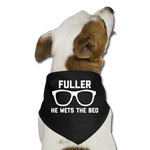 Fuller He Wets the Bed - Dog Bandana - black
