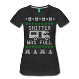Shitter Was Full - Women’s Premium T-Shirt - black