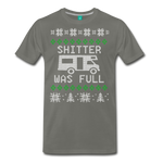 Shitter Was Full - Men's Premium T-Shirt - asphalt gray