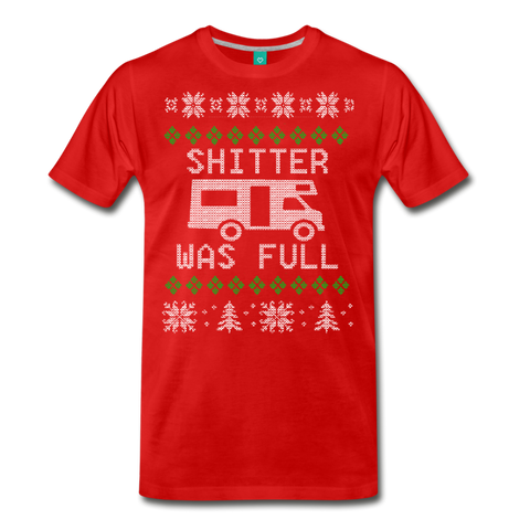 Shitter Was Full - Men's Premium T-Shirt - red