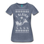 I Sleigh - Women’s Premium T-Shirt - heather blue