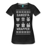 Gangsta Wrapper - Women’s Premium T-Shirt - charcoal gray