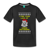 Lack of Cheer Disturbing - Toddler Premium T-Shirt - black