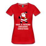 Have a Fucking Awesome Christmas - Women’s Premium T-Shirt - red