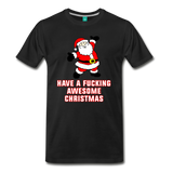 Have a Fucking Awesome Christmas - Men's Premium T-Shirt - black