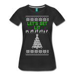 Let's Get Lit - Women’s Premium T-Shirt - black