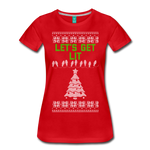 Let's Get Lit - Women’s Premium T-Shirt - red