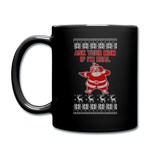 Ask Your Mom If I'm Real - Full Color Mug - black