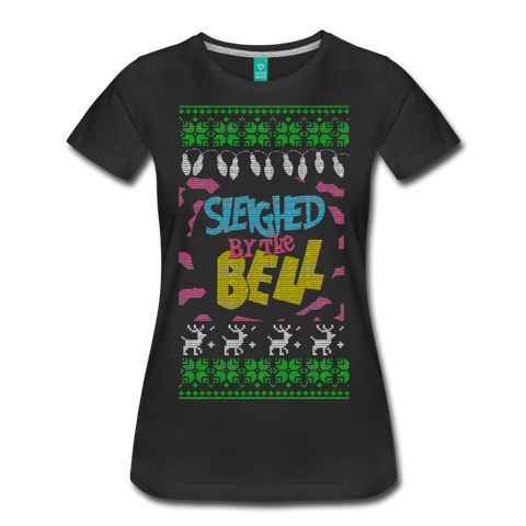 Sleighed By the Bell - Women’s Premium T-Shirt - black
