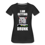 I Am Getting Drunk - Women’s Premium T-Shirt - black