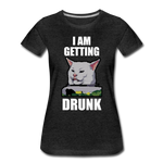 I Am Getting Drunk - Women’s Premium T-Shirt - charcoal gray