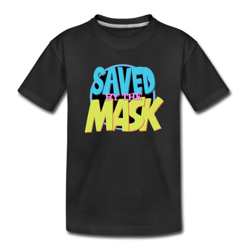 Saved by the Mask - Toddler Premium T-Shirt - black