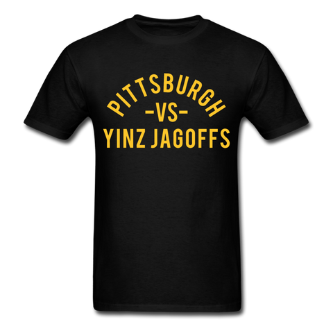 Pittsburgh vs. Yinz Jagoffs - Unisex Classic T-Shirt - black