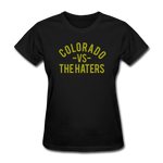 Colorado vs. the Haters - Women's T-Shirt - black