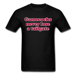 Gamecocks Never Lose A Tailgate - Unisex Classic T-Shirt - black