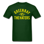 Green Bay vs. the Haters - Unisex Classic T-Shirt - forest green