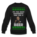 The Most Wonderful time For A Beer - Unisex Crewneck Sweatshirt - black