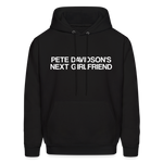 Pete Davidson's Next Girlfriend Men's Hoodie - black